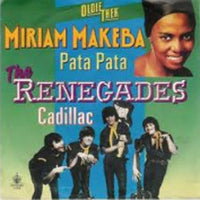 Miriam Makeba / The Renegades (3) : Pata Pata / Cadillac (7", Single)