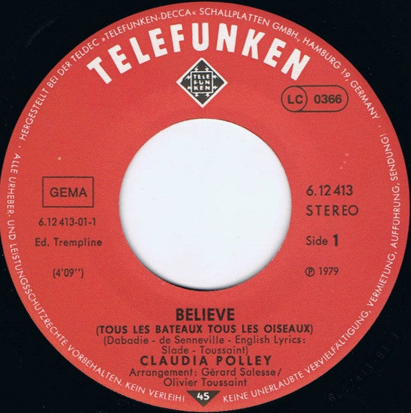 Claudia Polley : Believe (Tous Les Bateaux Tous Les Oiseaux) (7", Single)