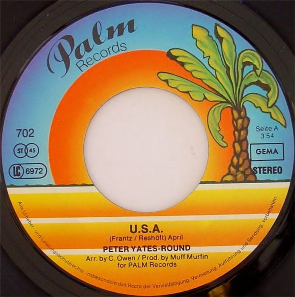 Peter Yates-Round : U.S.A. (7", Single)