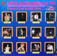 Various : Live In Hamburg '80 (Rock'n'Roll Is Still Alive...) (LP, Album)