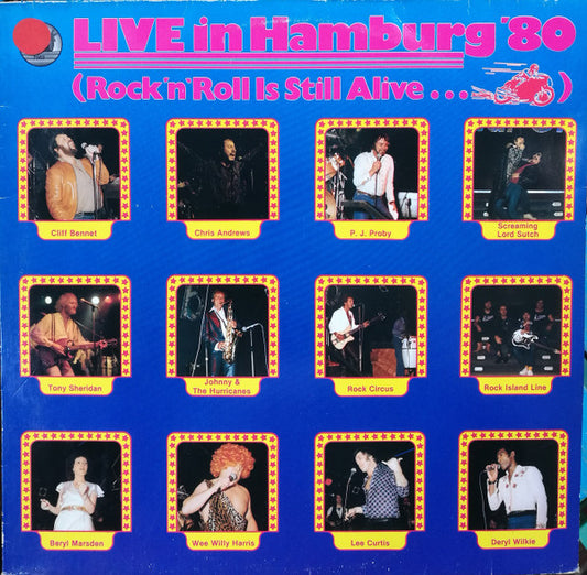 Various : Live In Hamburg '80 (Rock'n'Roll Is Still Alive...) (LP, Album)