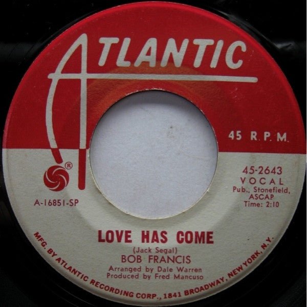 Bob Francis (3) : There Goes My Baby / Love Has Come (7", Single, Promo)