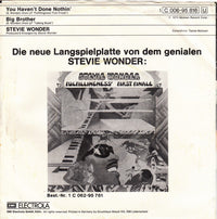 Stevie Wonder : You Haven't Done Nothin' (7", Single)