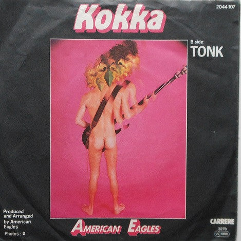 American Eagles : Kokka (7", Single)
