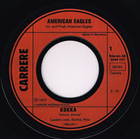 American Eagles : Kokka (7", Single)