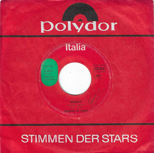 Peppino Di Capri : Roberta / Addio Mondo Crudele (7")