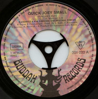 Kasenetz-Katz Singing Orchestral Circus* : Quick Joey Small (7", Single, Mono)