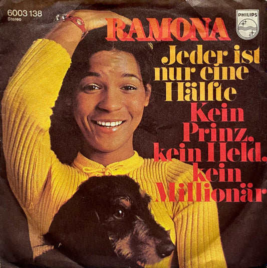 Ramona* : Jeder Ist Nur Eine Hälfte / Kein Prinz, Kein Held, Kein Millionär (7", Single)
