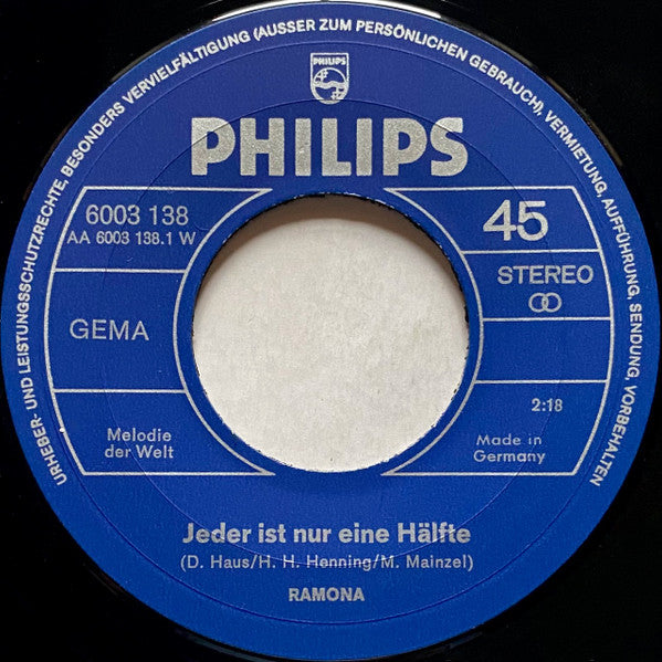 Ramona* : Jeder Ist Nur Eine Hälfte / Kein Prinz, Kein Held, Kein Millionär (7", Single)