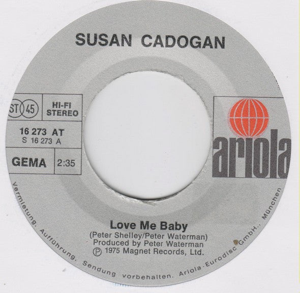 Susan Cadogan : Love Me Baby (7", Single)