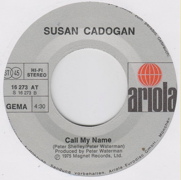 Susan Cadogan : Love Me Baby (7", Single)