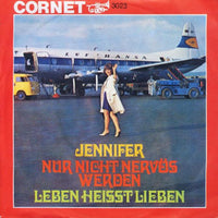Jennifer (35) : Nur Nicht Nervös Werden (7", Single, Mono)