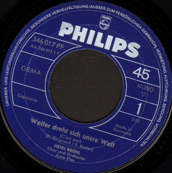 Heidi Brühl : Weiter Dreht Sich Unsre Welt (7", Single, Mono)