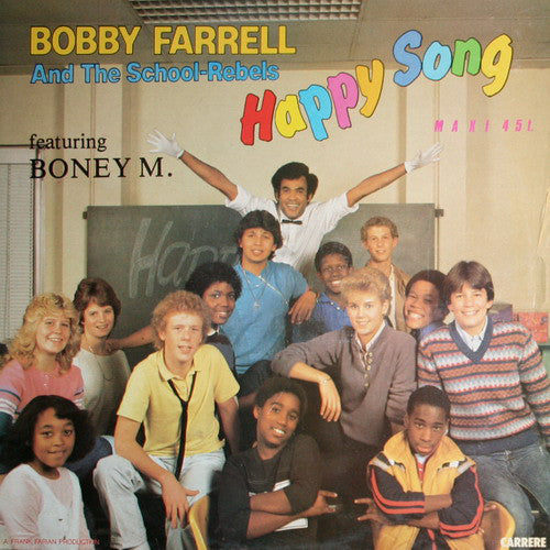 Bobby Farrell And The School-Rebels* Featuring Boney M. : Happy Song (12", Maxi)