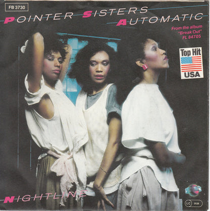 Pointer Sisters : Automatic / Nightline (7", Single, Lar)