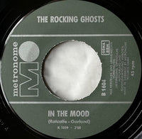 Rocking Ghosts : In The Mood (7", Single)