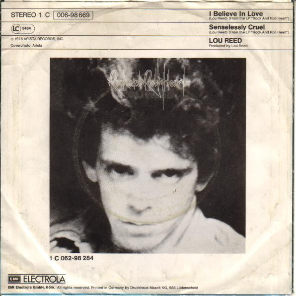 Lou Reed : I Believe In Love  (7", Single)