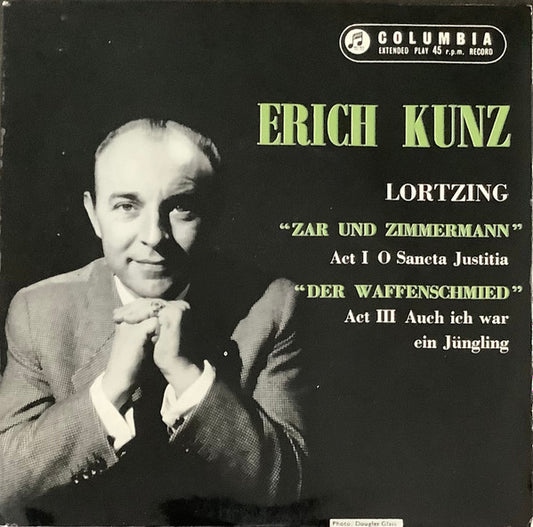 Erich Kunz : Lortzing - Zar Und Zimmerman (7", EP)