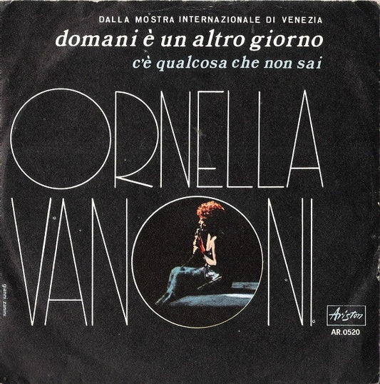 Ornella Vanoni : Domani È Un Altro Giorno (7")
