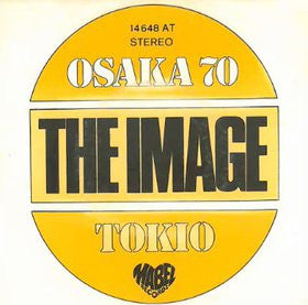 The Image (3) : Osaka 70 (7")