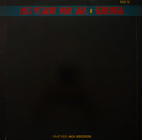 Mobiles : Lost Without Your Love (12")