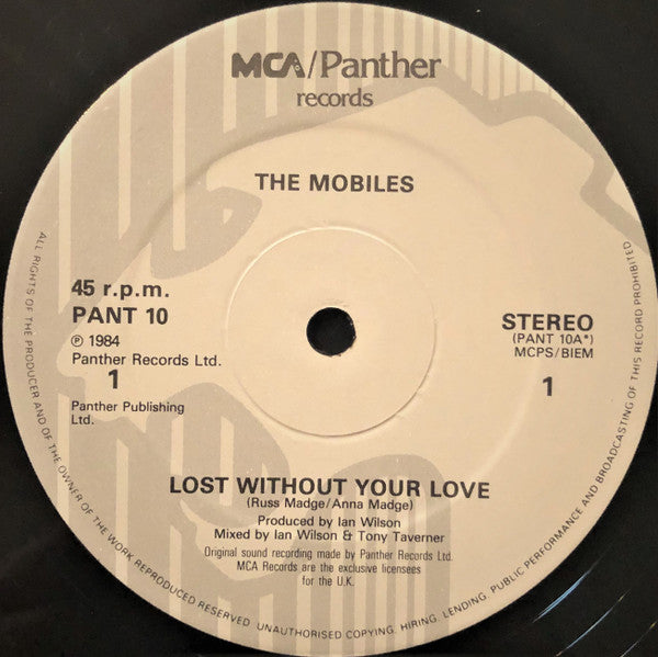 Mobiles : Lost Without Your Love (12")
