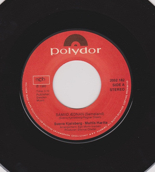Sverre Kjelsberg / Mattis Hætta : Sámiid Ædnan (7", Single)