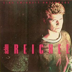 Achim Reichel : Eine Ewigkeit Unterwegs (LP, Album)