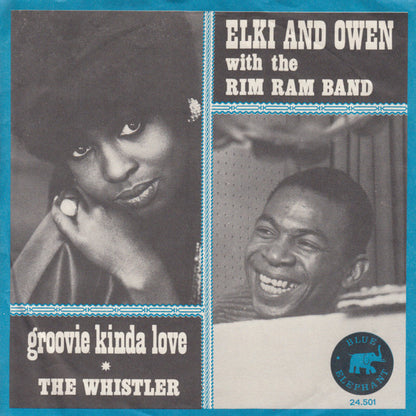 Elki And Owen* With The Rim Ram Band : Groovie Kinda Love (7", Single, Mono)