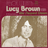 Trevor Williams : Lucy Brown (7", Single)