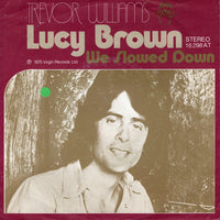 Trevor Williams : Lucy Brown (7", Single)