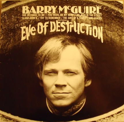 Barry McGuire : Eve Of Destruction (LP, Album, RE)