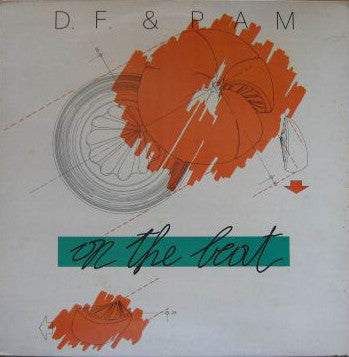 D.F. & Pam : On The Beat (12")