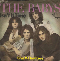 The Babys : Isn't It Time (7", Single)