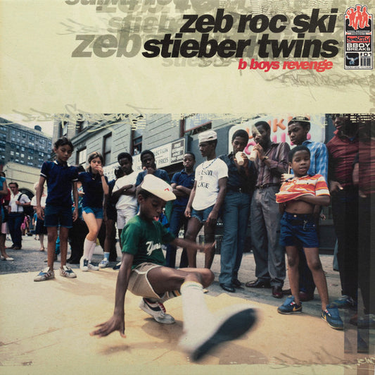 Zeb.Roc.Ski & Stieber Twins : B Boys Revenge (12", EP)