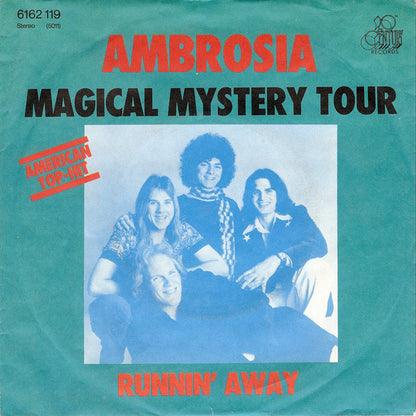 Ambrosia (2) : Magical Mystery Tour (7", Single)