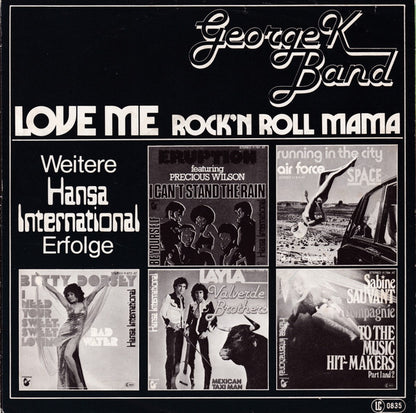 George K Band : Love Me (7", Single)
