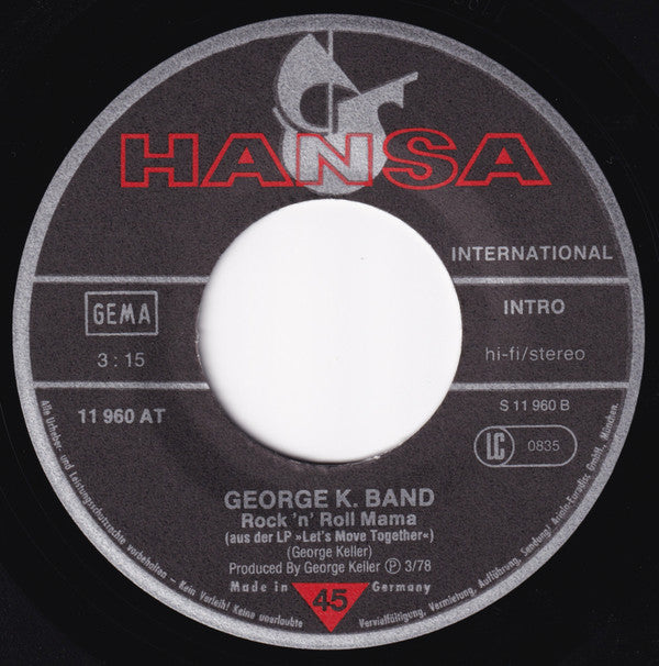 George K Band : Love Me (7", Single)