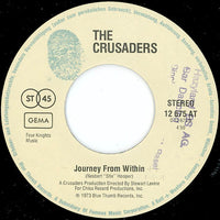 The Crusaders : Don't Let It Get You Down / Journey From Within (7")