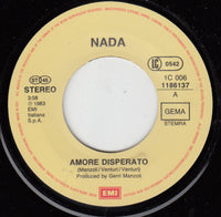 Nada (8) : Amore Disperato (7", Single)