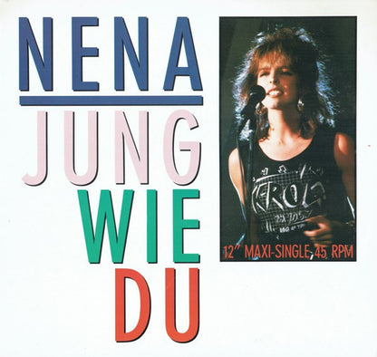 Nena : Jung Wie Du (12", Maxi)