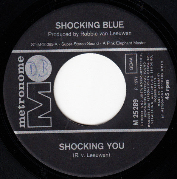 Shocking Blue : Shocking You (7", Single)