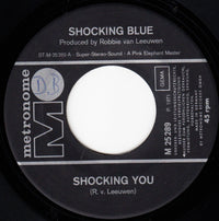Shocking Blue : Shocking You (7", Single)