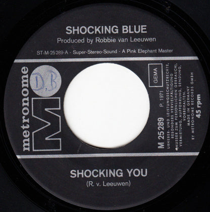 Shocking Blue : Shocking You (7", Single)