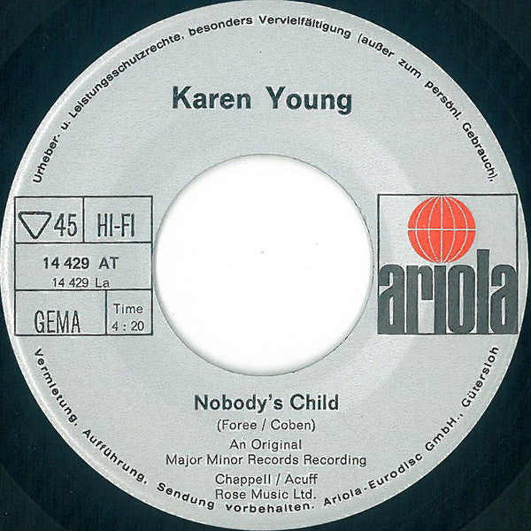 Karen Young (2) : Nobody's Child / Oh How I Miss You (7")