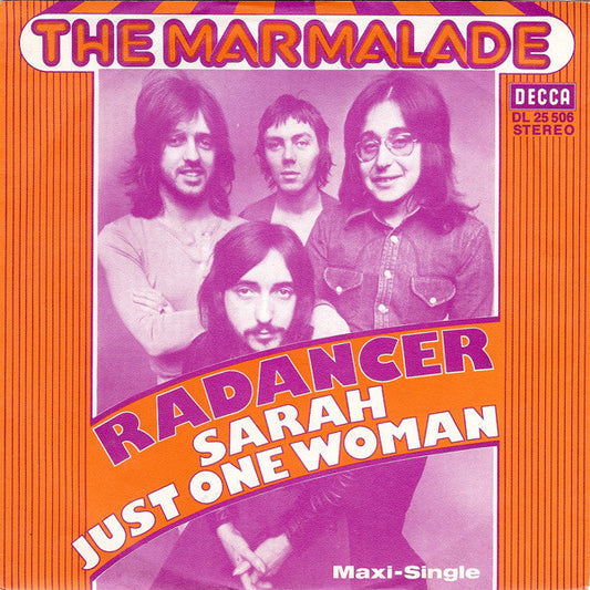 The Marmalade : Radancer (7", Single)