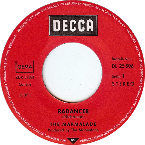 The Marmalade : Radancer (7", Single)