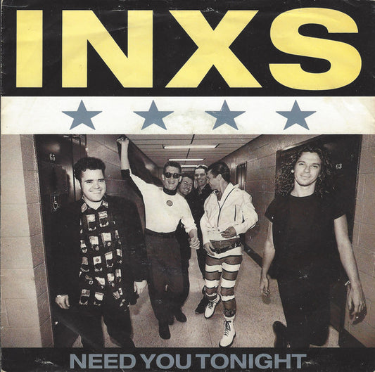 INXS : Need You Tonight (7", Single, Sil)