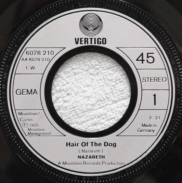 Nazareth (2) : Hair Of The Dog (7", Single)