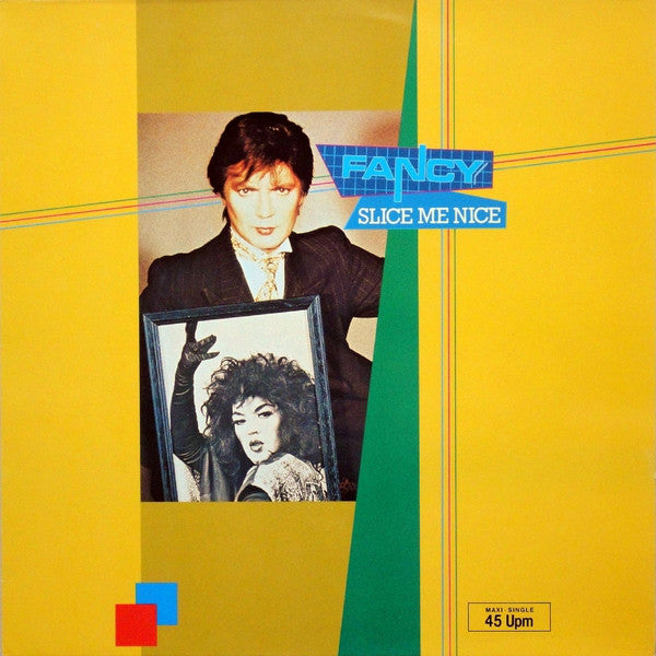 Fancy : Slice Me Nice (12", Maxi)